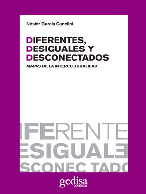 cover image of Diferentes, desiguales y desconectados